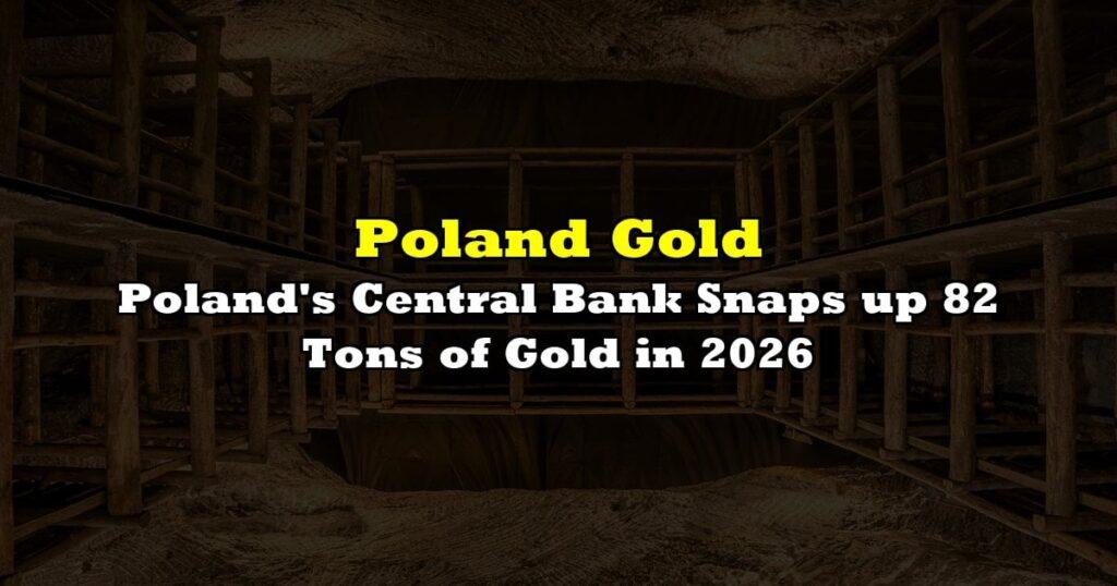 Poland's Central Bank Snaps up 82 Tons of Gold in 2026